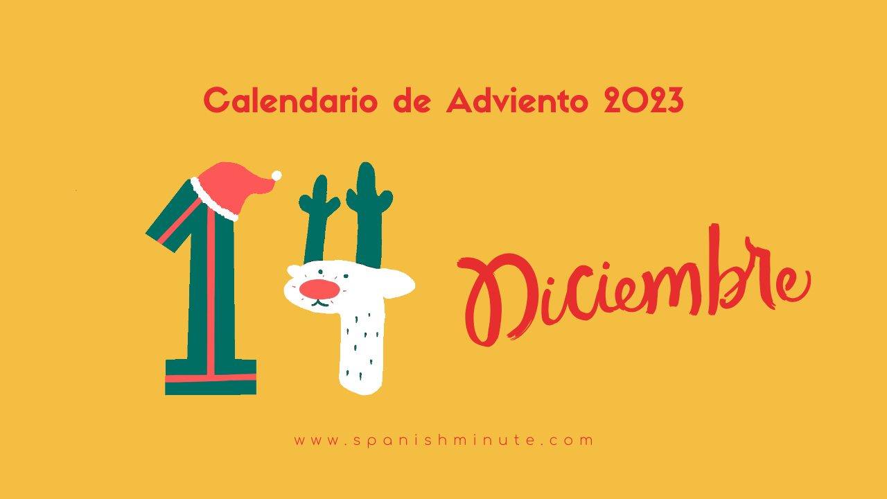 En este momento estás viendo Calendario de Adviento 2023 para aprender español. Día 14 de diciembre. Futuro simple y los condicionales en español