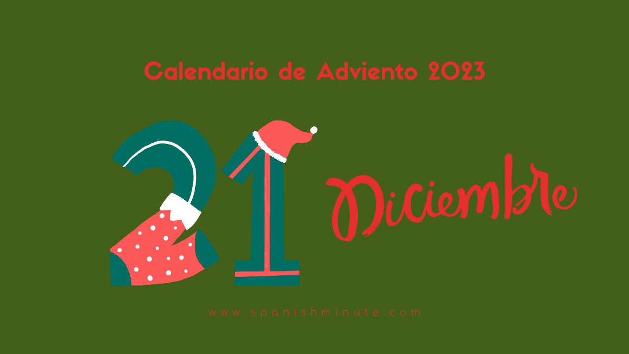 En este momento estás viendo Calendario de Adviento 2023 para aprender español. Día 21 de diciembre. Cómo expresar deseos en español