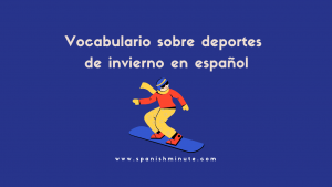 Детальніше про статтю Vocabulario sobre deportes de invierno en español