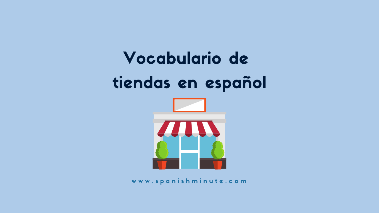 You are currently viewing Vocabulario sobre tiendas de alimentos