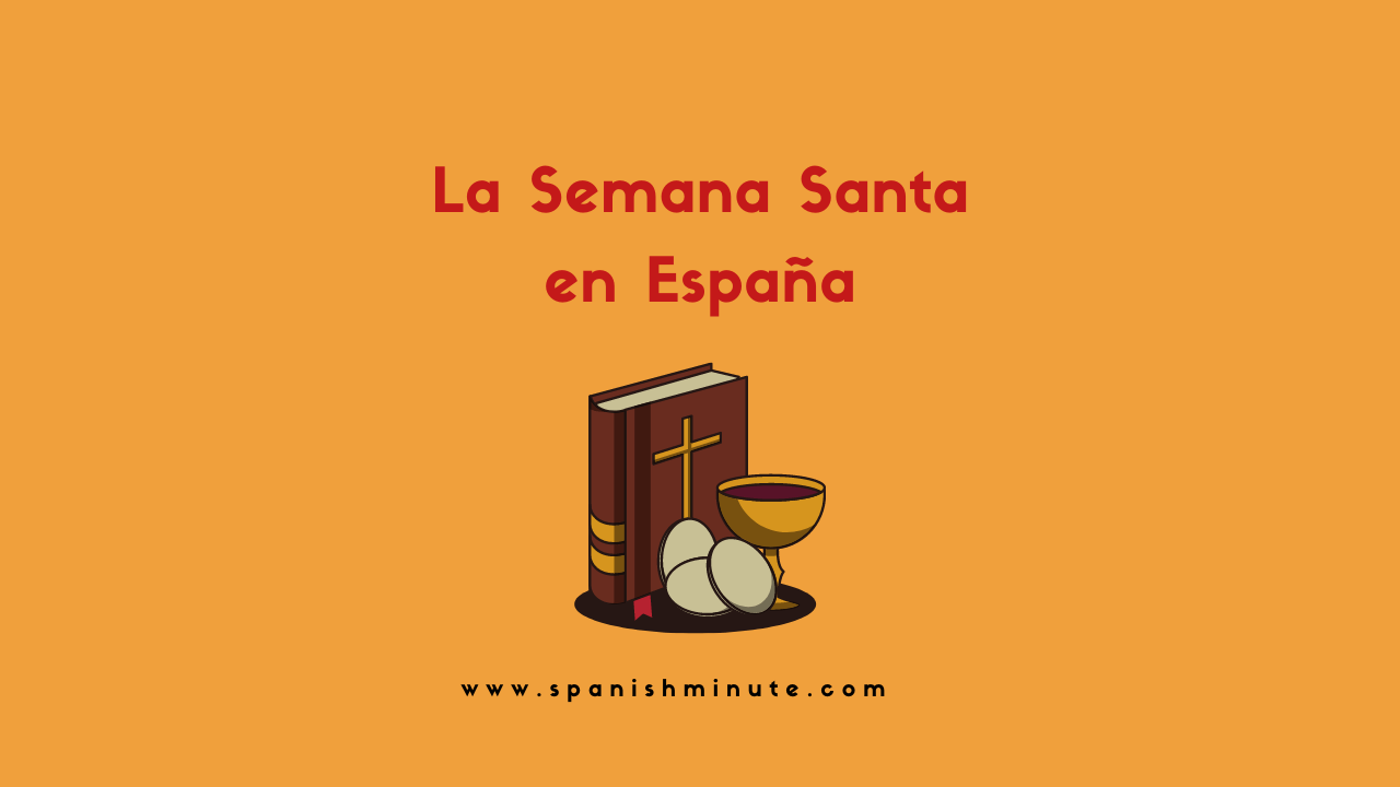 Вы сейчас просматриваете Vocabulario de Semana Santa en España