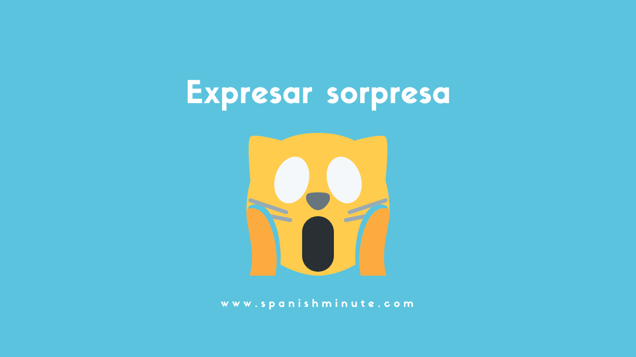 Вы сейчас просматриваете Cómo expresar sorpresa en español
